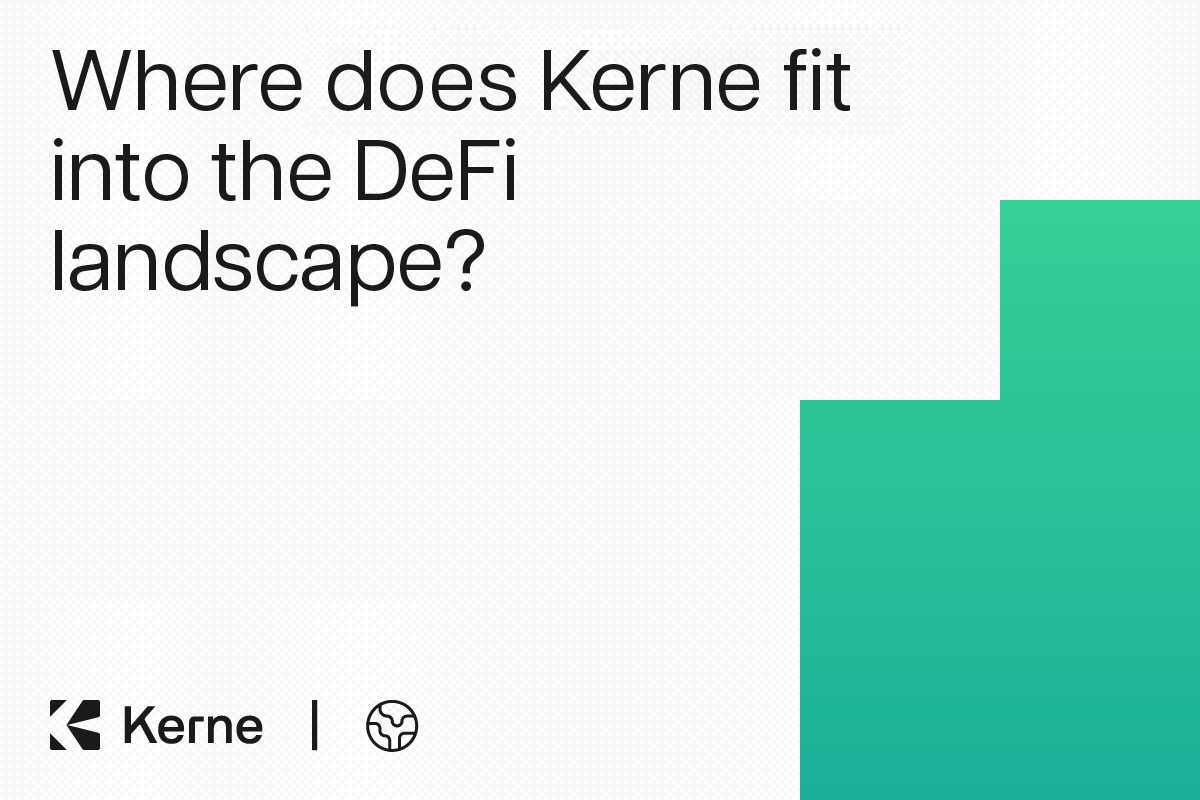 Where Kerne Fits into the DeFi Landscape