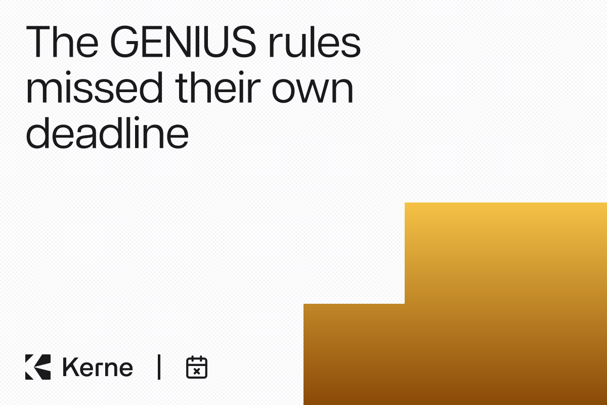 The GENIUS Act Rules Just Missed Their Own Deadline. The Federal Floor Is Not Under You Yet. You Can Still Verify Anyway.